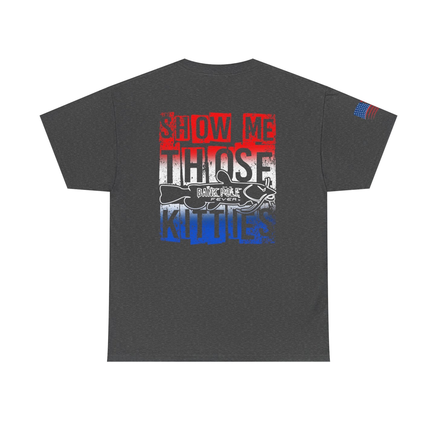 Red/white/Blue Show Me Those Kitties Unisex Heavy Cotton Tee – Bold Graphic T-Shirt for Fishermen