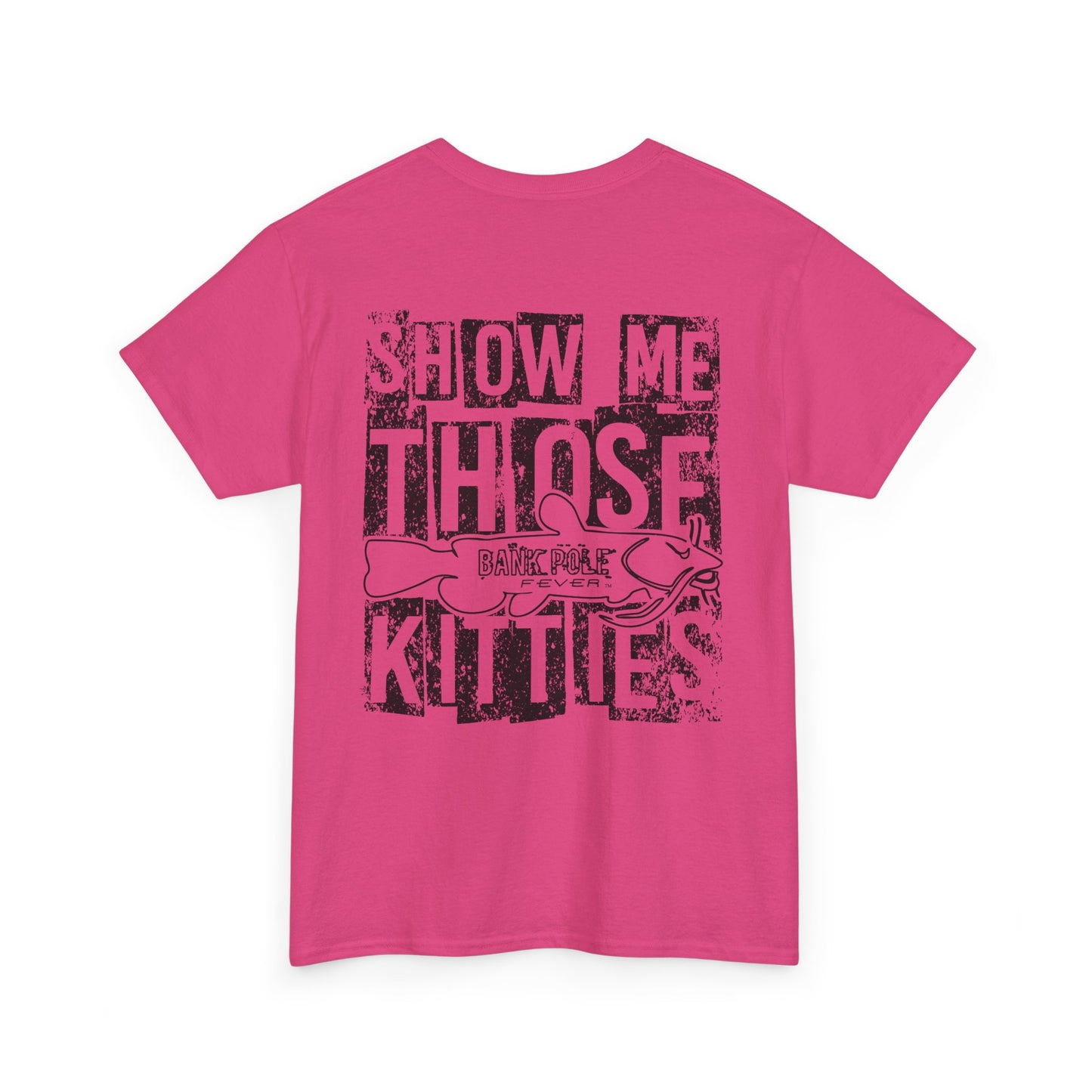 (Safety Colors)Show-me Those Kitties Heavy Cotton T-Shirt w/ black logo