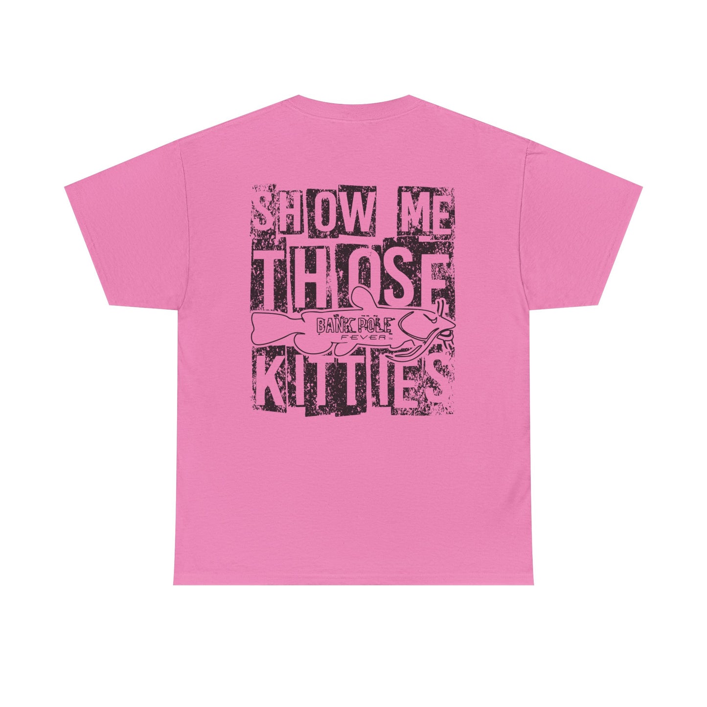 (Safety Colors)Show-me Those Kitties Heavy Cotton T-Shirt w/ black logo