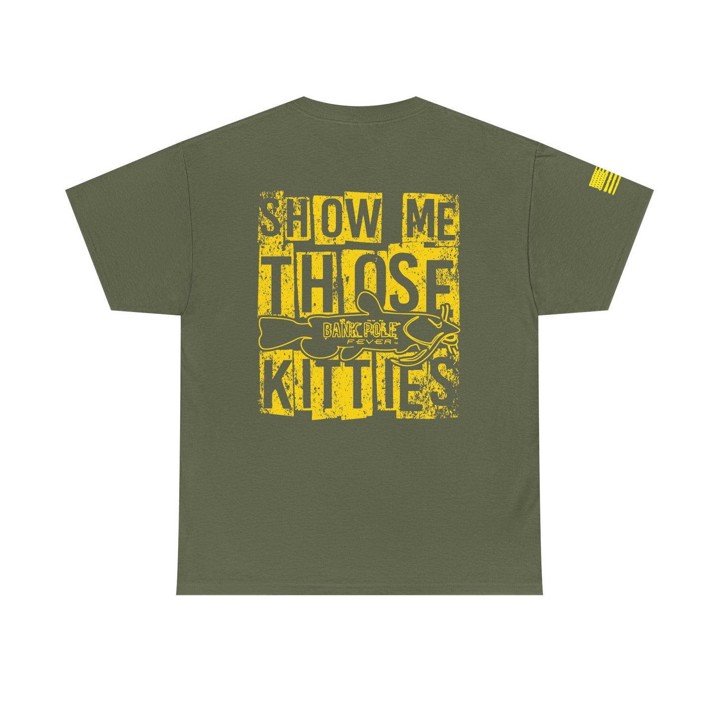 Veterans-Show Me Those Kitties Unisex Heavy Cotton Tee w/ Gold logo