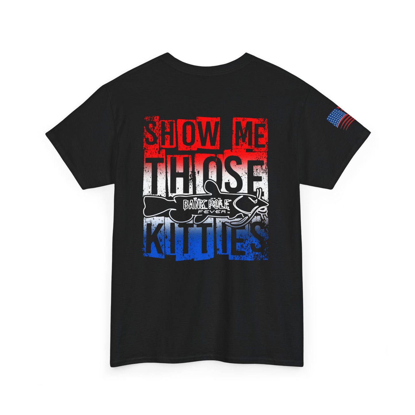 Red/white/Blue Show Me Those Kitties Unisex Heavy Cotton Tee – Bold Graphic T-Shirt for Fishermen