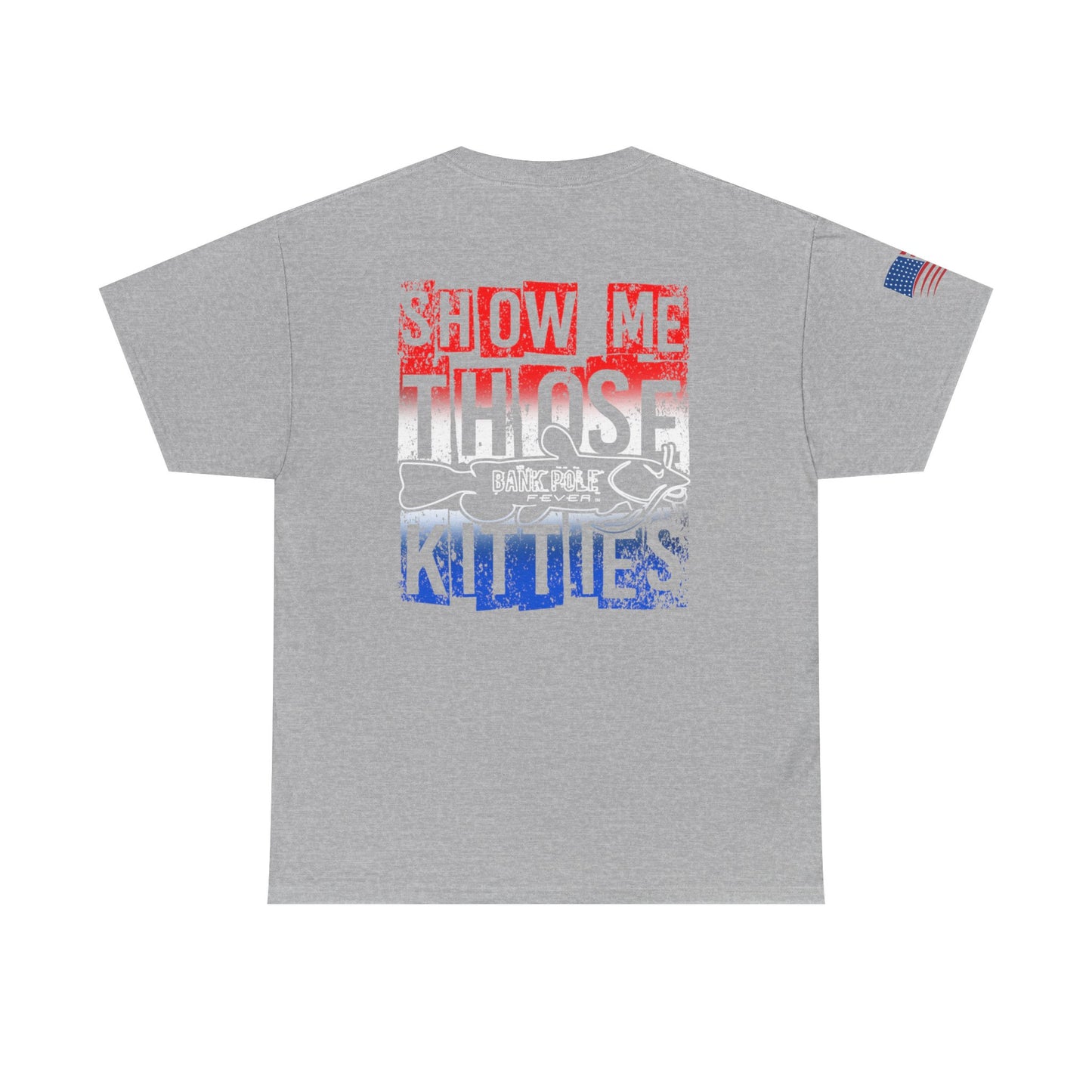 Red/white/Blue Show Me Those Kitties Unisex Heavy Cotton Tee – Bold Graphic T-Shirt for Fishermen
