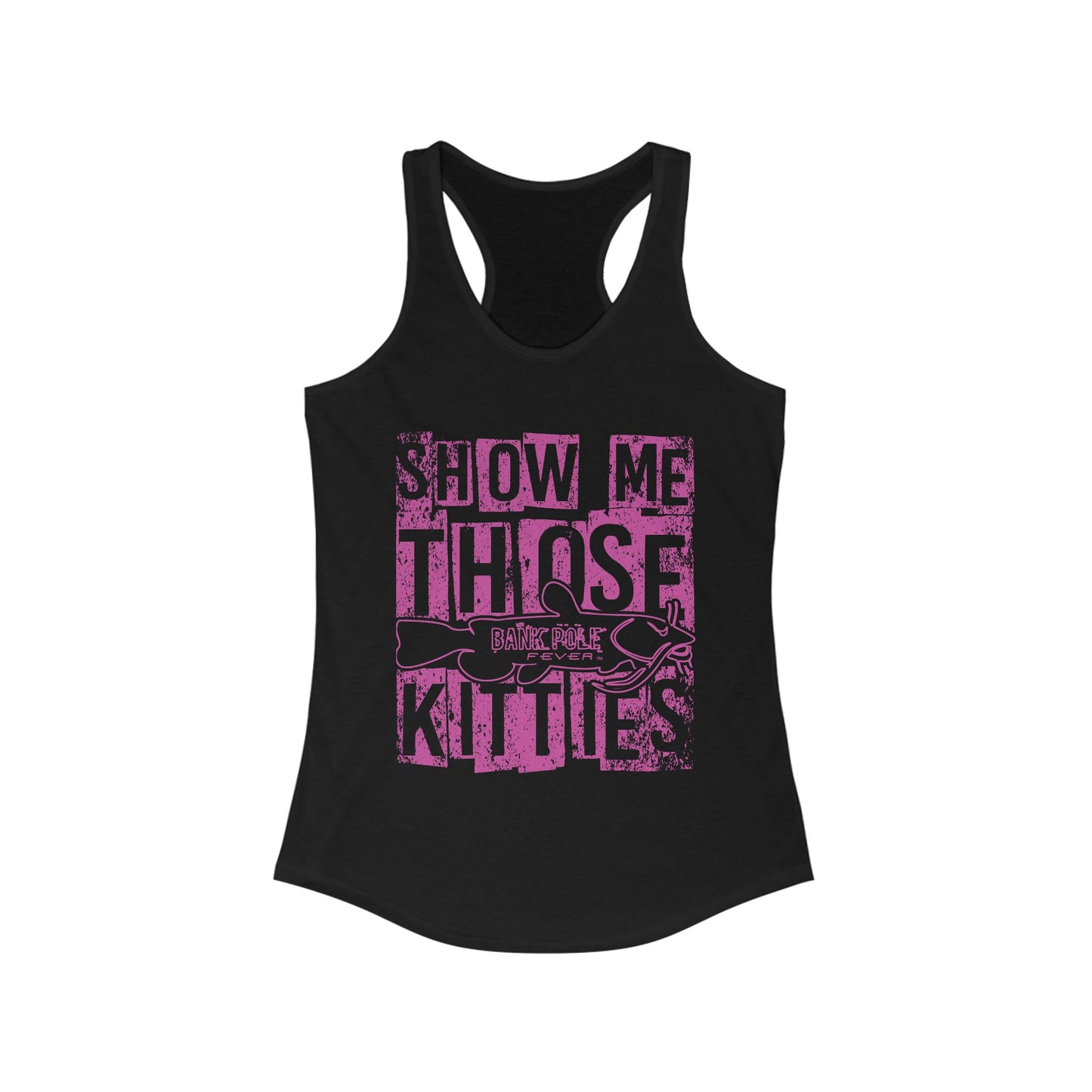 Show-me Those Kitties Tank Top - Women's Ideal Racerback Tank