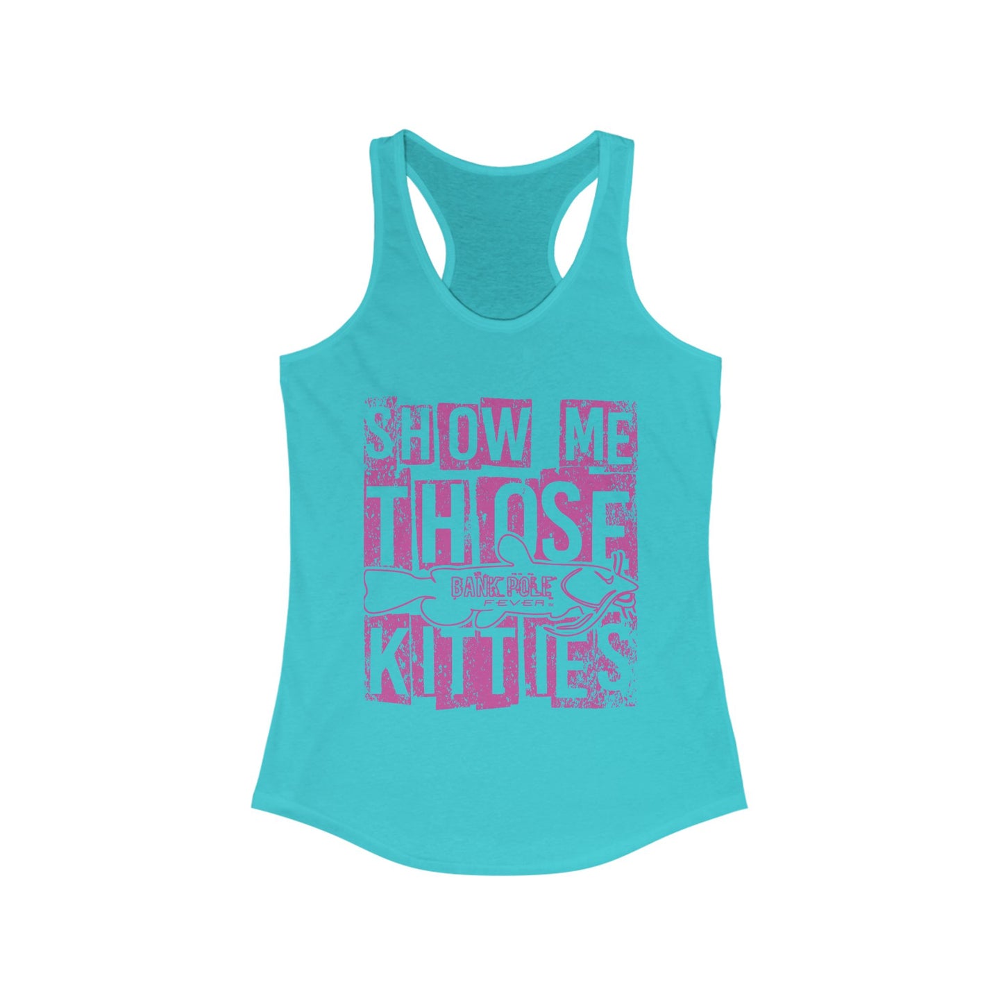 Show-me Those Kitties Tank Top - Women's Ideal Racerback Tank