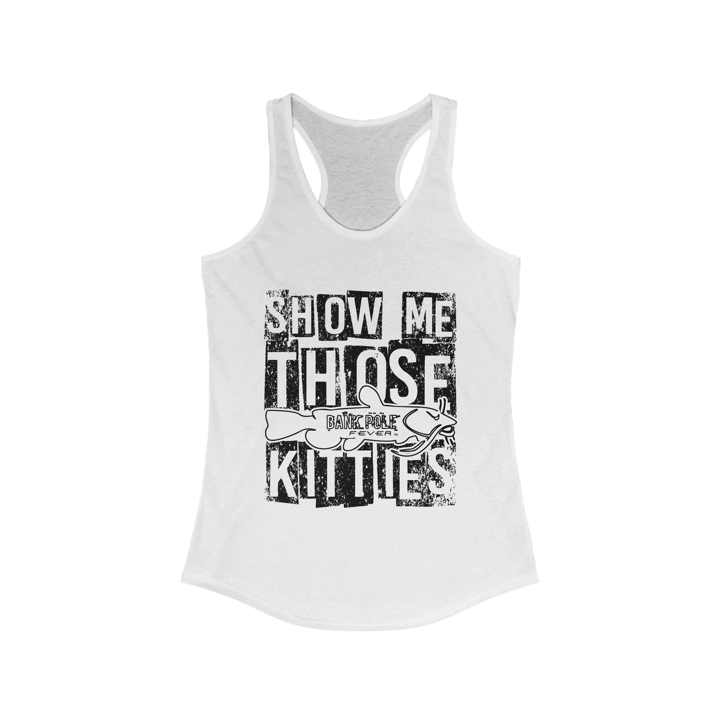Show-me Those Kitties Tank Top - Women's Ideal Racerback Tank